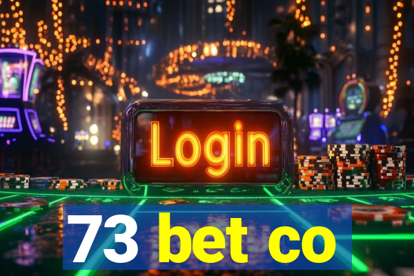 73 bet co